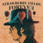 <b>Strawberry Fields Forever </b> di Alessandro Ventrella - digitale ° inedita <a style="border-left: 5px solid #aa1c1e; padding: 0 2%;" href="http://www.instagram.com/alessandro__ventrella" target="_blank">@alessandro__ventrella</a> Strawberry Fields Forever